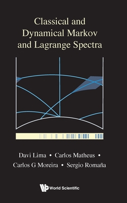 Classical and Dynamical Markov and Lagrange Spe... 9811225281 Book Cover