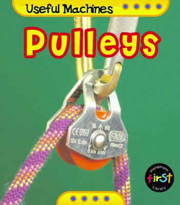 Pulleys 1403436789 Book Cover