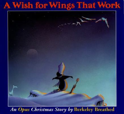 A Wish for Wings That Work: An Opus Christmas S... B005IUIJ64 Book Cover