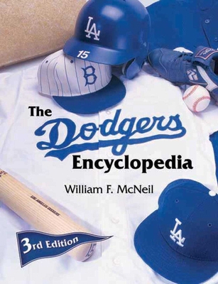The Dodgers Encyclopedia 1613210663 Book Cover