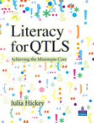 Literacy for QTLS: Achieving the Minimum Core 1405859466 Book Cover