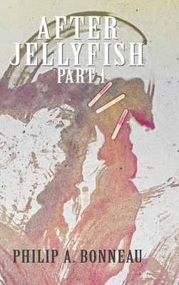 After Jellyfish (Part 1) B0D94XDB3S Book Cover