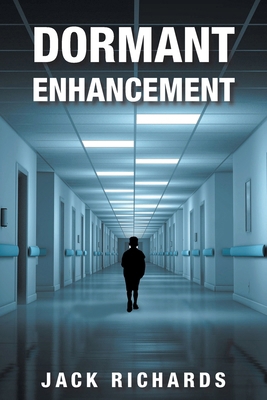 Dormant Enhancement B0FBSZMJNG Book Cover