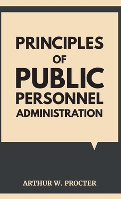 Principles of Public Personnel Administration 9391270891 Book Cover