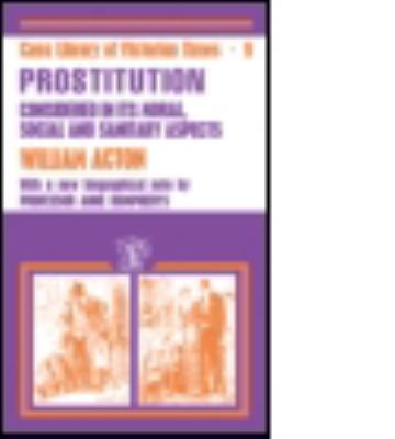 Acton: Prostitution Considered 0714624144 Book Cover