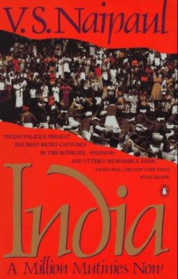 India: A Million Mutinies Now 0140156801 Book Cover