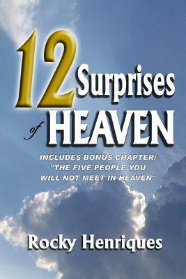 12 Surprises of Heaven 1508608598 Book Cover