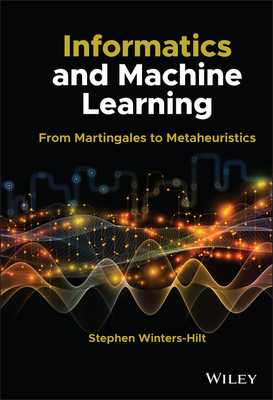 Informatics and Machine Learning 1119716748 Book Cover