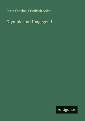 Olympia und Umgegend [German] 3563162700 Book Cover