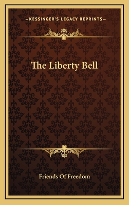 The Liberty Bell 1163533394 Book Cover