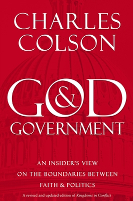 God and Government: An Insider's View on the Bo... 0310277647 Book Cover