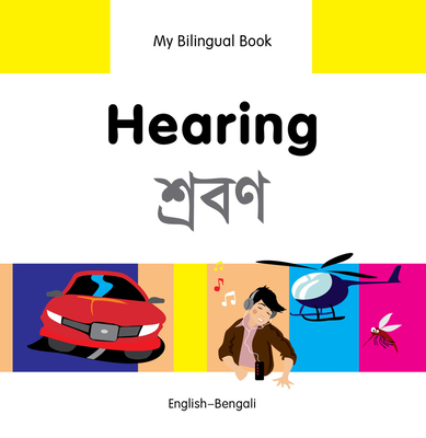 Hearing: English-Bengali [Bengali] 1840597739 Book Cover
