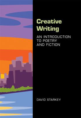 Creative Writing: An Introduction to Poetry and... 1457661675 Book Cover