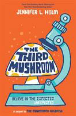 The Third Mushroom 052570812X Book Cover