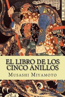 El Libro de los Cinco Anillos [Spanish] 1986353044 Book Cover