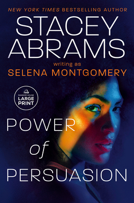 Power of Persuasion [Large Print] 0593949196 Book Cover