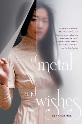 Of Metal and Wishes 1442483598 Book Cover