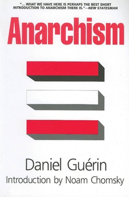Anarchism: From Theory to Practice 0853451753 Book Cover