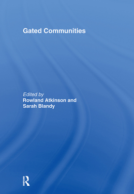 Gated Communities: International Perspectives 0415463793 Book Cover