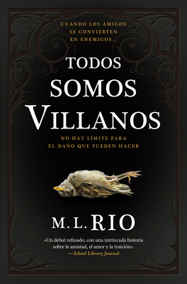 Todos Somos Villanos -V3* [Spanish] 8419130583 Book Cover