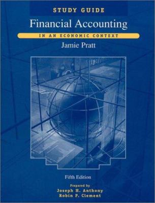 Financial Accounting, Study Guide: In an Econom... 0471238953 Book Cover