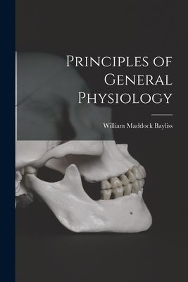 Principles of General Physiology 1017470537 Book Cover