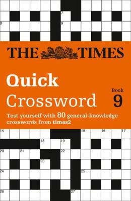 The Times Quick Crossword Book 9: 80 world-famo... 000719837X Book Cover