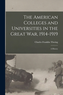 The American Colleges and Universities in the G... 1018247432 Book Cover