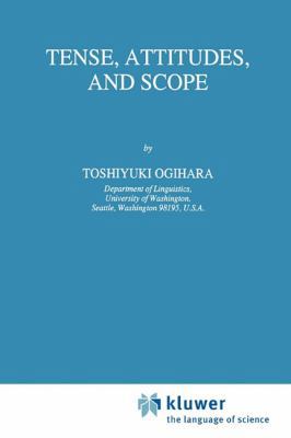 Tense, Attitudes, and Scope 9048146402 Book Cover