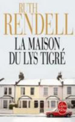 La Maison Du Lys Tigré [French] 2253168726 Book Cover