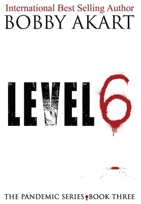 Pandemic: Level 6 0692920773 Book Cover