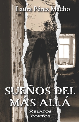 Sueños del más allá: Relatos cortos [Spanish] 8419470597 Book Cover