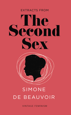 The Second Sex (Vintage Feminism Short Edition) B01MS3MK9J Book Cover