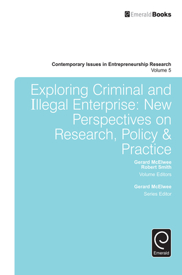 Exploring Criminal and Illegal Enterprise 1784415529 Book Cover