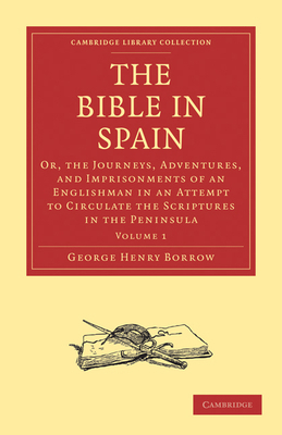 The Bible in Spain 1108009972 Book Cover