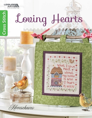 Leisure Arts Loving Hearts Cross Stitch Book 1464753881 Book Cover