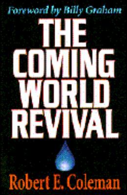 Coming World Reviv -Op/015 0891078401 Book Cover