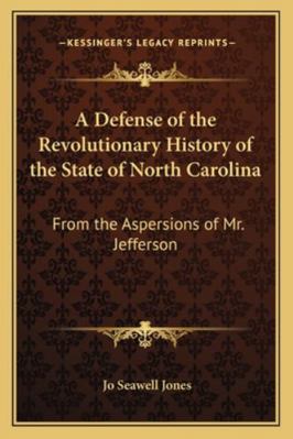 A Defense of the Revolutionary History of the S... 1163287695 Book Cover