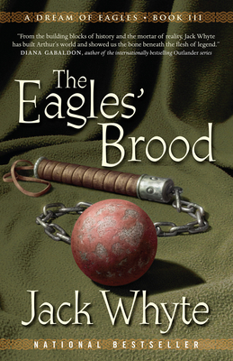 The Eagles' Brood: A Dream of Eagles Book III 0735237409 Book Cover