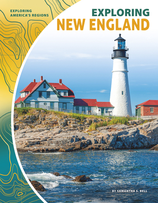 Exploring New England 1641852623 Book Cover