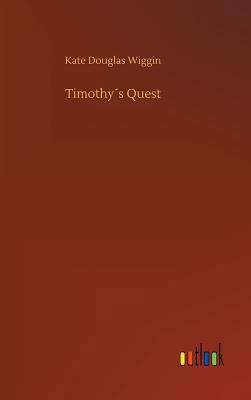 Timothy´s Quest 3732657671 Book Cover