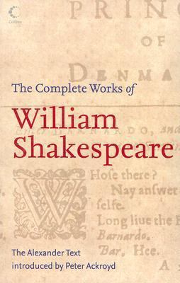 The Complete Works of William Shakespeare: The ... 0007208316 Book Cover