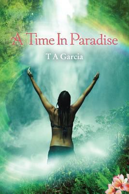 A Time In Paradise 1492160105 Book Cover