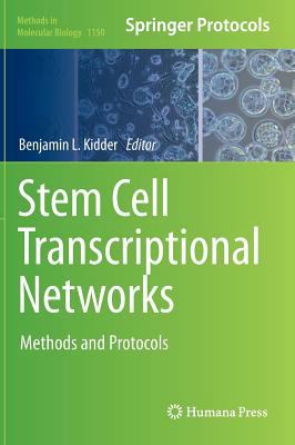 Stem Cell Transcriptional Networks: Methods and... B00QCLB8HU Book Cover