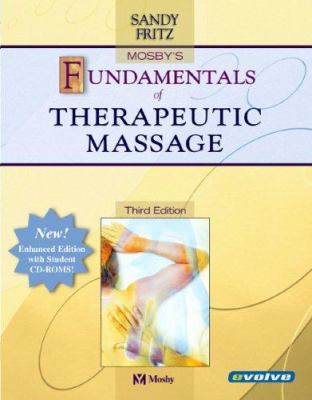 Mosby's Fundamentals of Therapeutic Massage [Wi... 0323034446 Book Cover