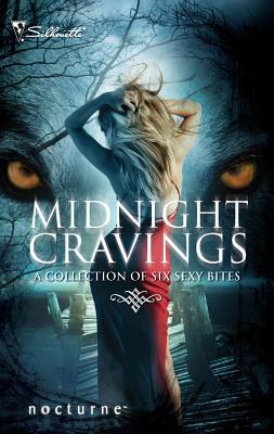 Midnight Cravings: An Anthology 0373250959 Book Cover