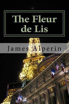 The Fleur de Lis: A Jack Pierce and Gabriela To... 1717005861 Book Cover