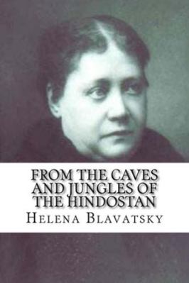 From The Caves And Jungles Of The Hindostan: Cl... 1544140142 Book Cover