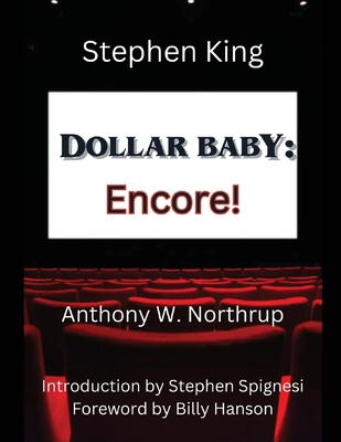 Stephen King - Dollar Baby: Encore! B0GGR2HBYP Book Cover