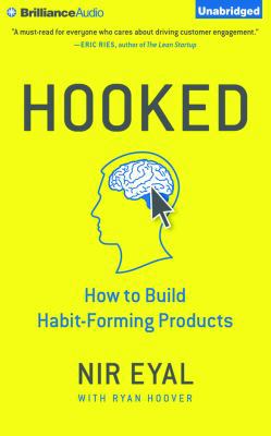 Hooked: How to Build Habit-Forming Products 1501214616 Book Cover